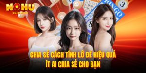 Chia sẻ cách tính lô đề