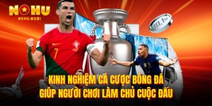 Kinh nghiệm cá cược bóng đá