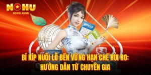 Bí kíp nuôi lô bền vững hạn chế rủi ro