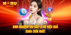 Kinh nghiệm soi cầu lô đề hiệu quả