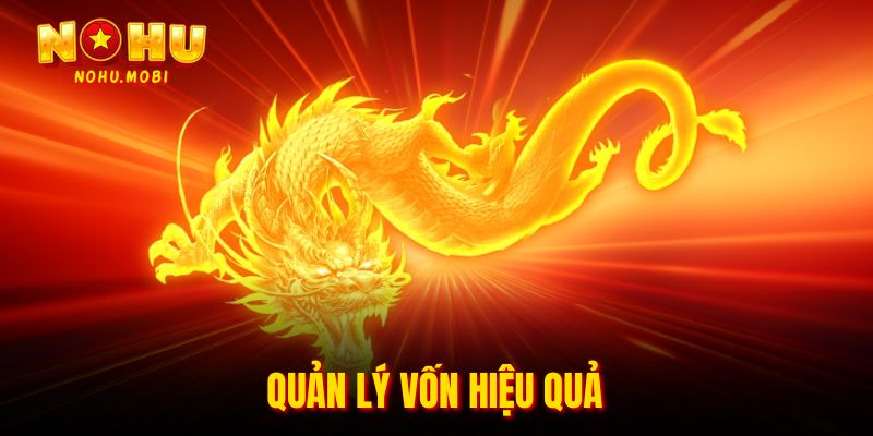 Quản lý vốn hiệu quả