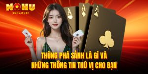 Thùng phá sảnh